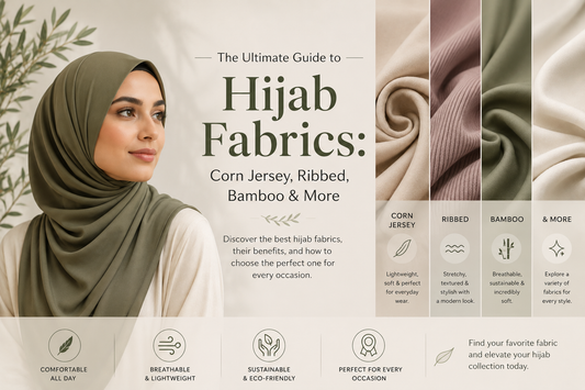 The Ultimate Guide to Hijab Fabrics: Corn Jersey, Ribbed, Bamboo & More